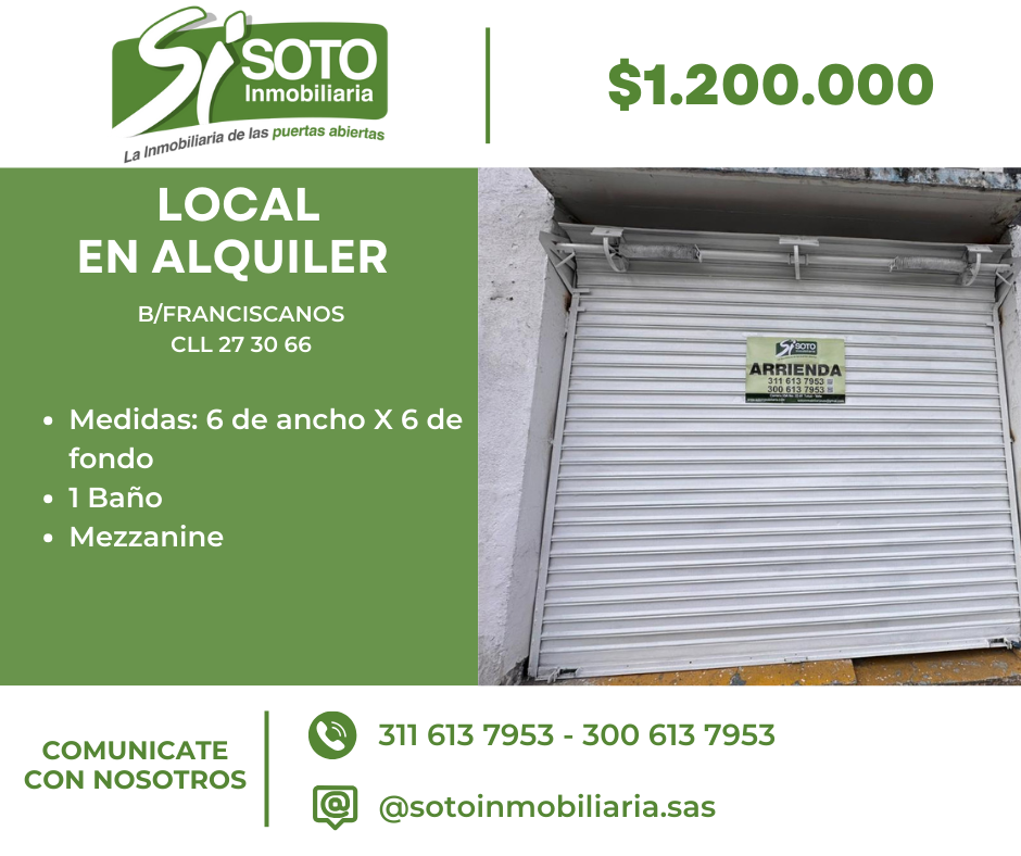 LOCAL EN ALQUILER EN EL BARRIO FRANCISCANOS EN LA CLL 27 30 66