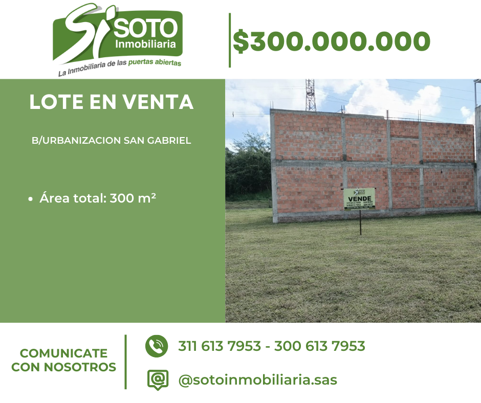 VENTA DE LOTE EN EL BARRIO URBANIZACION SAN GABRIEL